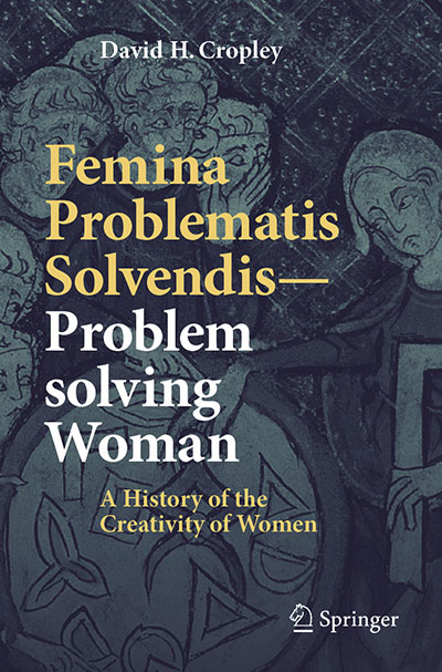 Book cover: Femina Problematis Solvendis &ndash; Problem solving Woman: A History of the Creativity of Women