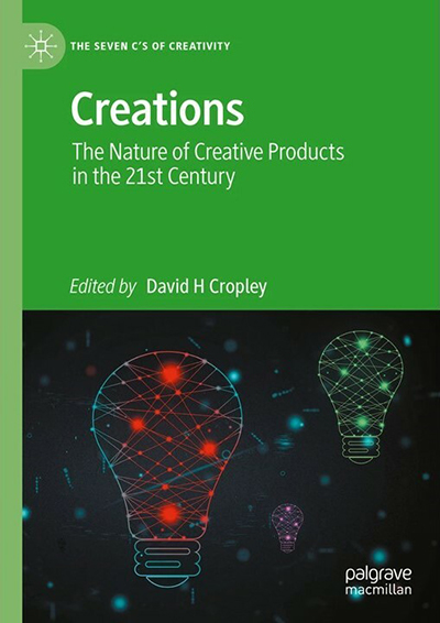 Book cover: Creations: the nature of creative products in the 21st century