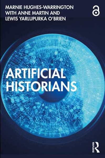 Book cover: Artificial Historians